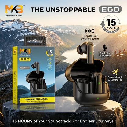 MKB E60 True Wireless Earbuds – 15 Hours Music Time | HD Sound | Type-C Charging | Voice Call | In-Ear TWS